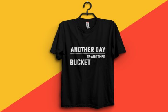 Another Day Basketball Vector T-Shirt Graphics & Print Templates