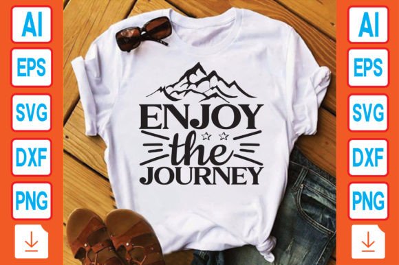 Enjoy the Journey: Graphics for T-Shirt Designs