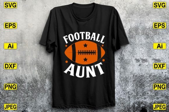 Football Aunt Graphics for T-Shirt Designs