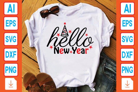 Hello New Year: Graphics for T-Shirt Designs