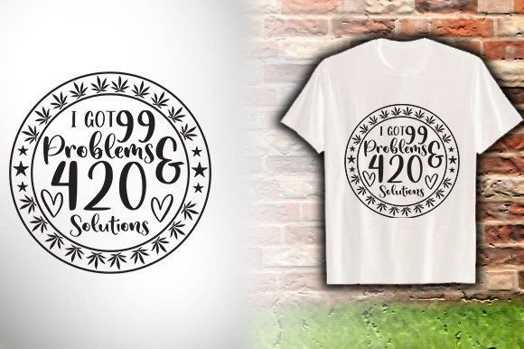 I-GOT-99-PROBLEMS: Bold Graphics & T-Shirt Designs