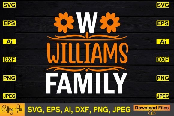 Williams Family SVG: Crafts & Graphics